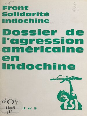 cover image of Dossier de l'agression américaine en Indochine